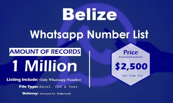 Belize WhatsApp Phone Number Data 500K