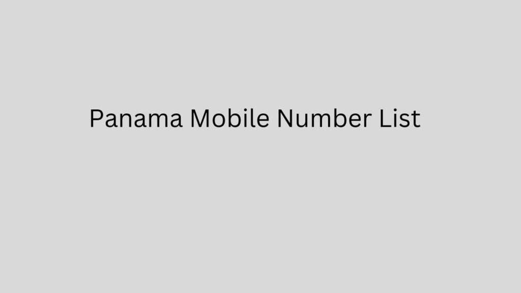 Panama Mobile Number List