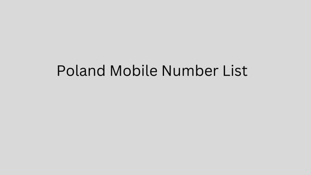 Poland Mobile Number List